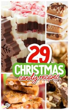 christmas candy recipe collage with the words 29 christmas candy recipes