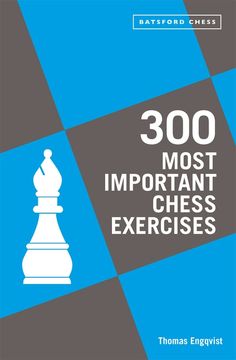 the book 300 most important chess exercises