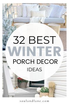 the words 32 best winter porch decor ideas