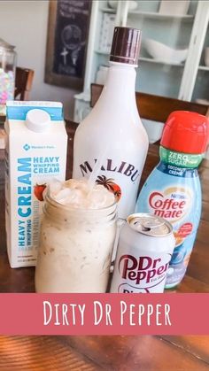 dairy products and milk on a table with the words dirty dr pepper written in front