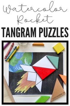 an art project with the words watercolor rocket tangram puzzles in front of it