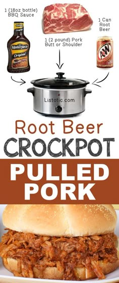 the instructions for how to make a crockpot pulled pork sandwich with root beer