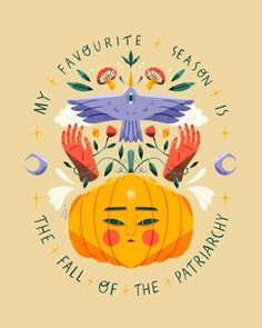 an orange pumpkin with the words, my favorite season is the fall of the ptyrdrah