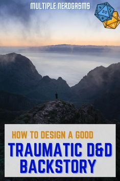 the cover of how to design a good traumetric d & d backstory