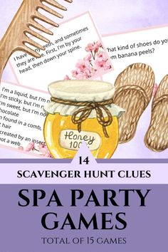 an image of spa party games with text that reads, scavenger hunt clues spa party games total of 15 games