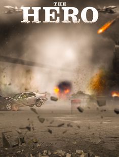 a movie poster for the hero with an image of a car in front of it