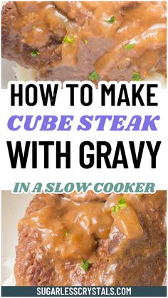 how to make cube steak with gravy in a slow cooker