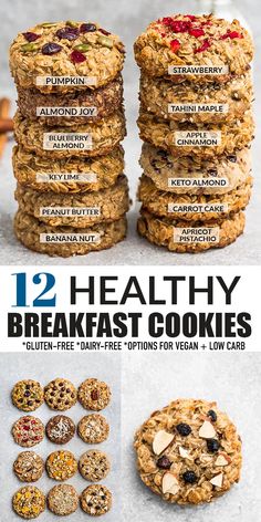 twelve healthy breakfast cookies are stacked on top of each other with the words, 12 healthy breakfast