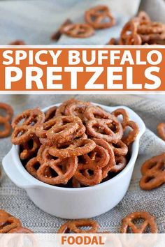 spicy buffalo pretzels in a white bowl with text overlay