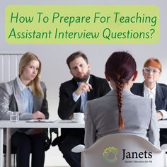 a group of people sitting around a table with the words how to prepare for teaching assistant interview questions?