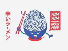 an illustration of a bowl of noodles with chopsticks and a sign that says yum yum brain food