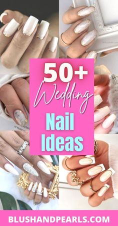 the top 50 wedding nail ideas