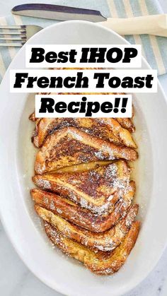 french toast in a white bowl with powdered sugar on top and text overlay