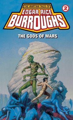 the cover to edgar rice burroughs's book, the gods of mars