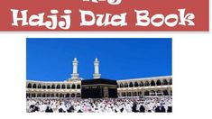 the hajj dua book is open and it has many people around it