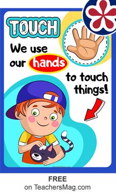 a poster with the words touch, we use our hands to touch things on it