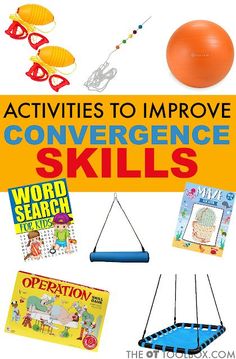 an orange ball and some children's toys on a white background with the words, activities to improve converge skills