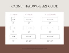 the cabinet hardware size guide is shown with numbers and measurements for each item in it