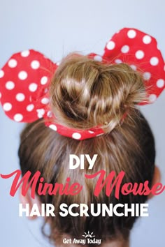 DIY Minnie Mouse Hair Scrunchie || Get Away Today #DIY #minnie #crafts Minnie Mouse Hair, Diy Scrunchie, Mouse Hair, How To Make Scrunchies, Diy Disney Ears, Disney Diy Crafts, Diy Mickey Ears, Disney Cute