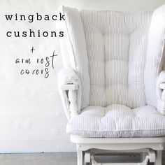 a white chair with the words wingback cushions and an arm rest covers