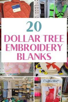 the top 20 dollar tree embroidery blanks