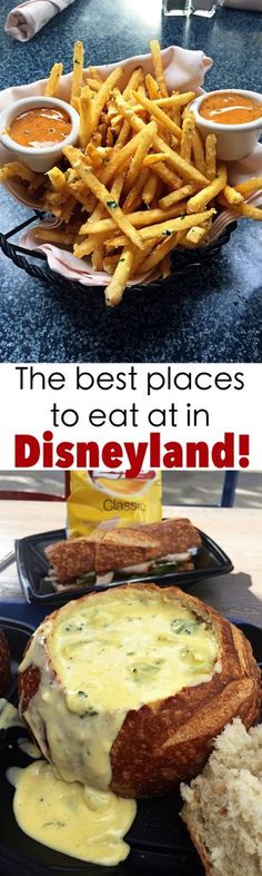 the best places to eat at disney land are in this photo collage with text overlay that reads, the best places to eat at disneyland