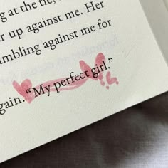 a piece of paper with writing on it that says, i'm perfect girl