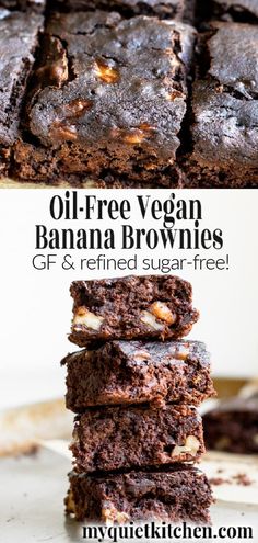 chocolate brownies stacked on top of each other with the words oil - free vegan banana brownies gf and refried