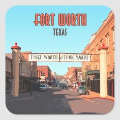 the fort worth texas street sign is posted above an old town road with cars parked on both sides