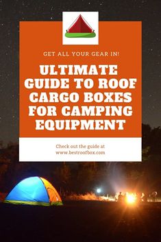 Roof Box for Camping Equipment Guide - Best Roof Box