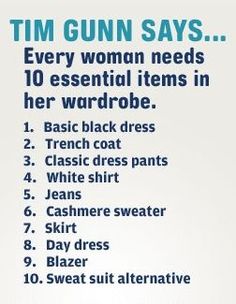 Great Advice! Check out our selections at Third Generation Consignment Store! #projectrunway Wardrobe Necessities, How To Have Style, Basic Black Dress, Dress For Work, Basic Wardrobe, Essential Wardrobe, Build A Wardrobe, Wardrobe Planning, Project Runway