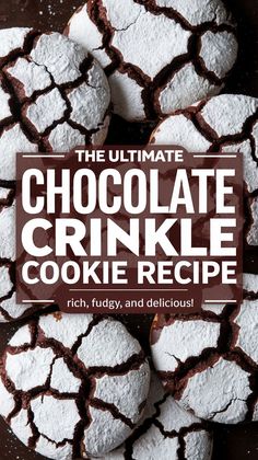 the ultimate chocolate crinkle cookie recipe rich, fudges, and delicious