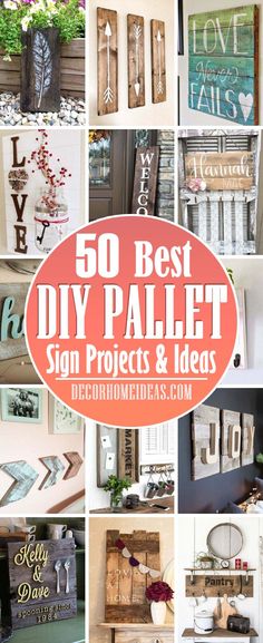 the top 50 best diy pallet sign projects and ideas for homeowners