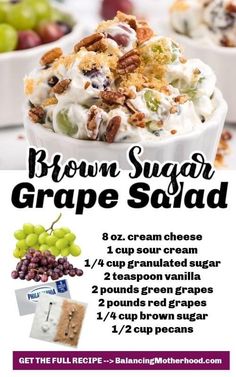 an advertisement for brown sugar grape salad