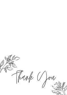 a black and white photo with the words thank you written in cursive writing