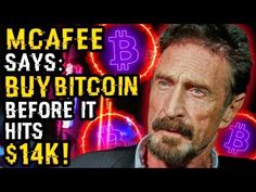 WHAT DID HE SAY? McAfee Reveals That ALL INVESTORS Must BUY BITCOIN Before $14K Or It's TOO LATE! – Tech News Fix What Did He Say, New Twitter, Must Buy, Buy Bitcoin, Marketing Professional, Tech News, Moving Forward, Too Late