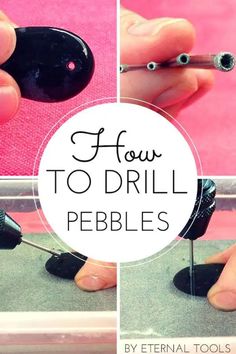 how to drill pebbles with an electric toothpick and nail polisher