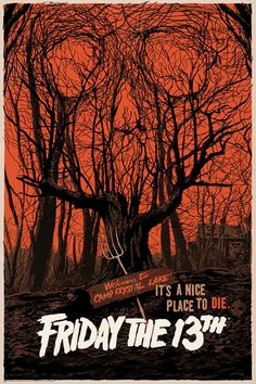 a poster for friday the 13th with dead trees and blood on the ground in front of an orange sky