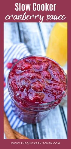 the recipe for slow cooker cranberry sauce is shown in a glass bowl