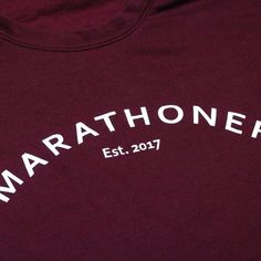 The Marathoner Est. Crew is perfect for running, biking, or just to show off when you ran your first marathon. Life of Running crew's are designed to keep you comfortable through all of life's great adventures. Made from 50% cotton / 50 % polyester fleece Crew is customizable with the year you ran your first marathon Greatest Adventure, Show Off, The Year, Black And Red