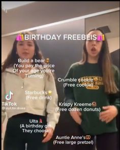 two young women standing next to each other in front of a sign that says birthday freebie