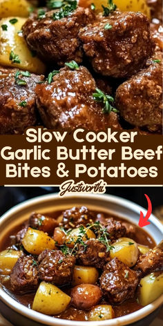 slow cooker garlic butter beef bites and potatoes in a bowl with text overlay