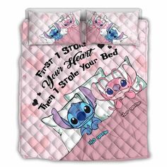 a pink bed cover with two cartoon characters and the words, first i stop your heart when