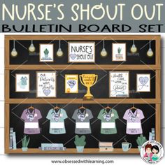 a bulletin board with nurse's shirts on it and the words nurses should be proud to