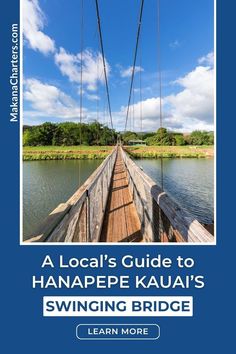 the cover of a local's guide to hamapee kauai's swinging bridge