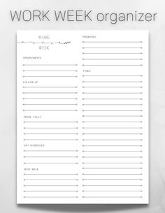 the printable work week organizer is shown on top of a white background with black lettering