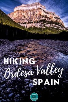 the cover of hiking ardesa valley spain with mountains in the background and text overlay