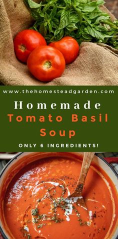 homemade tomato basil soup in a bowl with tomatoes on the side