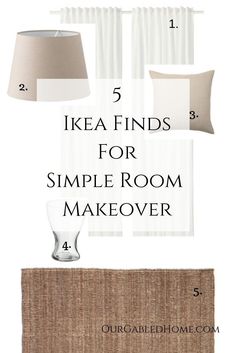 the words ikea finds for simple room makeover are in white and beige colors