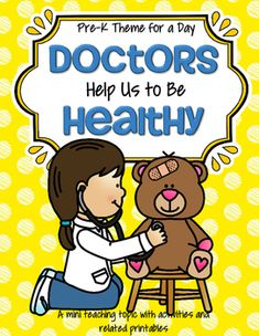 a woman holding a teddy bear with the words doctors help us to be healthy